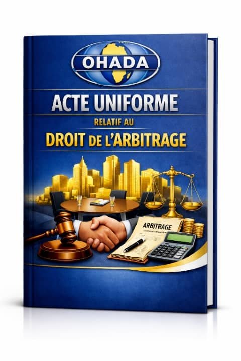 Acte uniforme relatif au droit de l’arbitrage