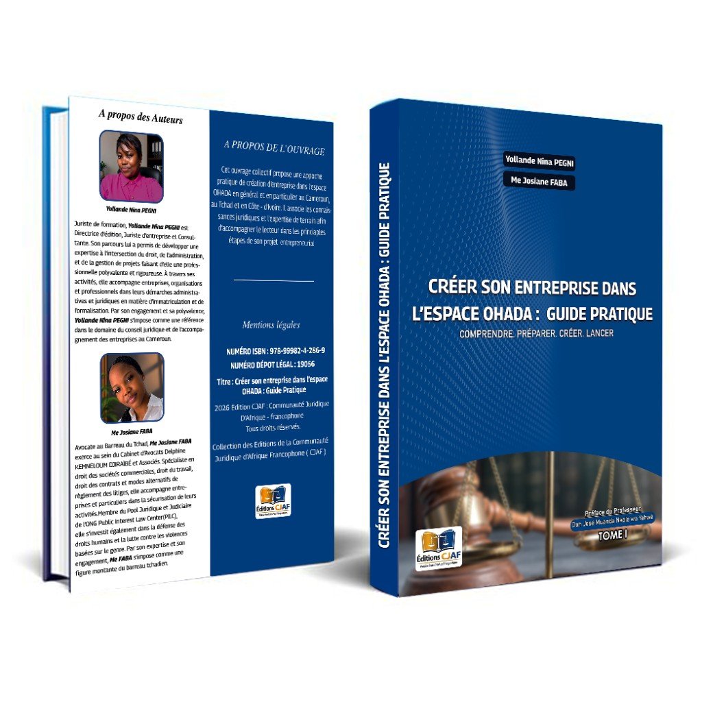 Créer son entreprise dans l’espace OHADA : guide pratique